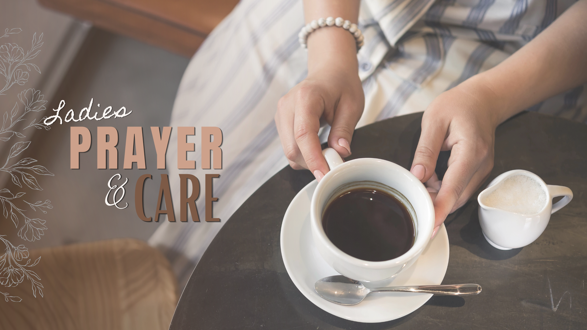 Ladies Prayer &amp; Care 