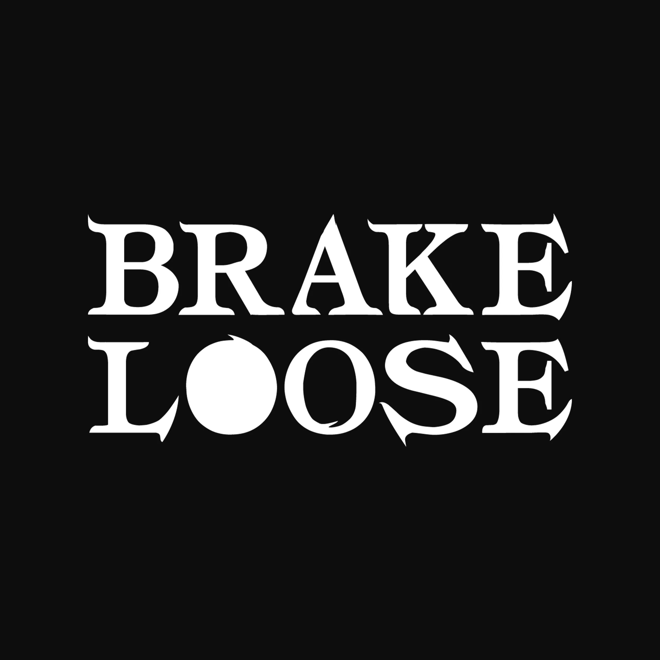 Black background with white stylized text reading "BRAKE LOSE".