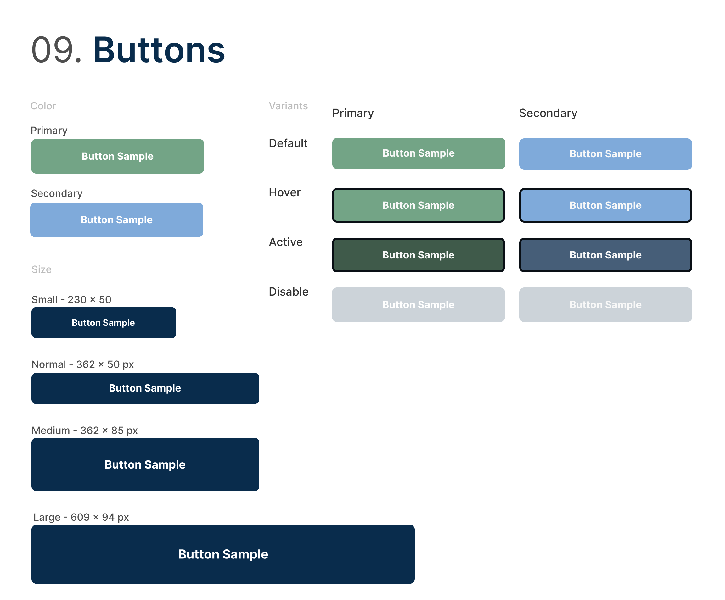 Button system for Arctic Travels showing primary and secondary buttons in multiple states (default, hover, active, disabled), with sizes ranging from small (230px) to large (609px) for consistent usability across devices.
