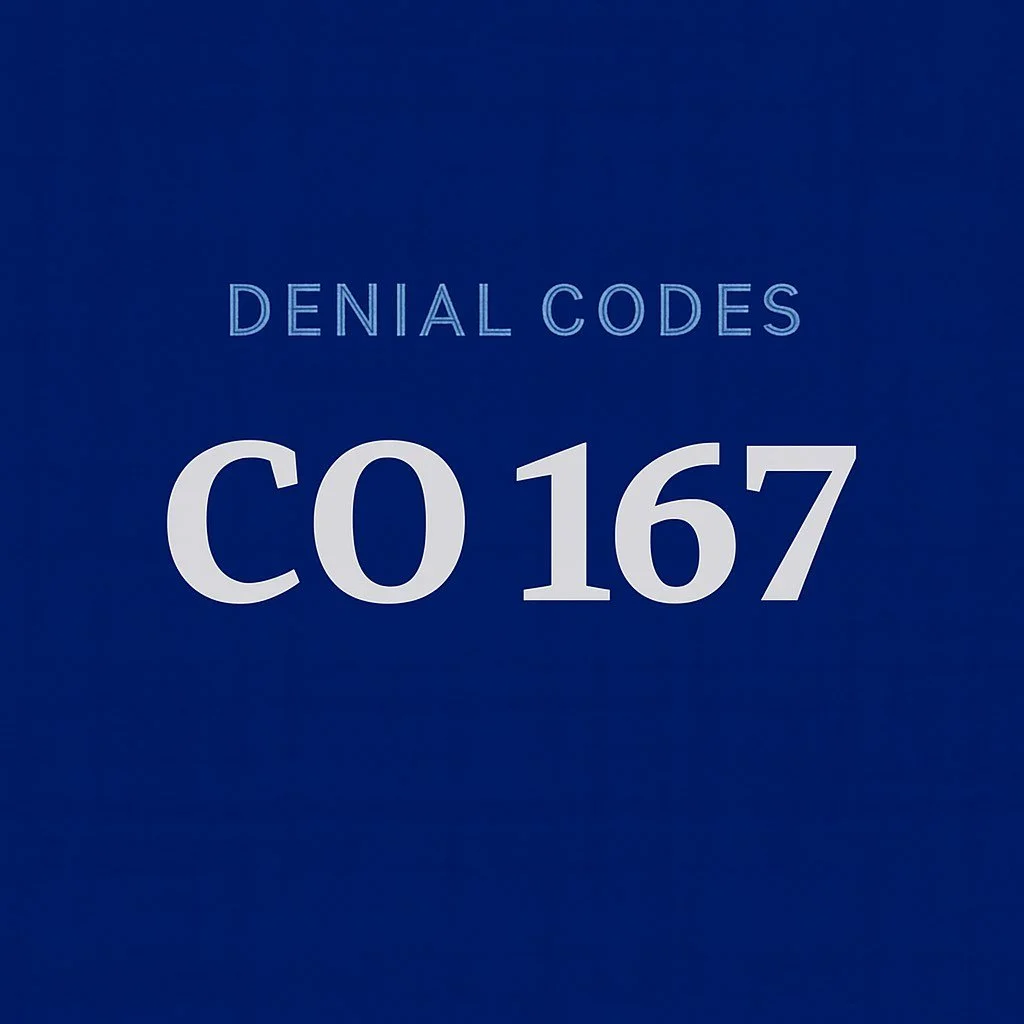 What to Do When Your Claim Is Denied With Code CO-167 (Diagnosis/Procedure Mismatch)