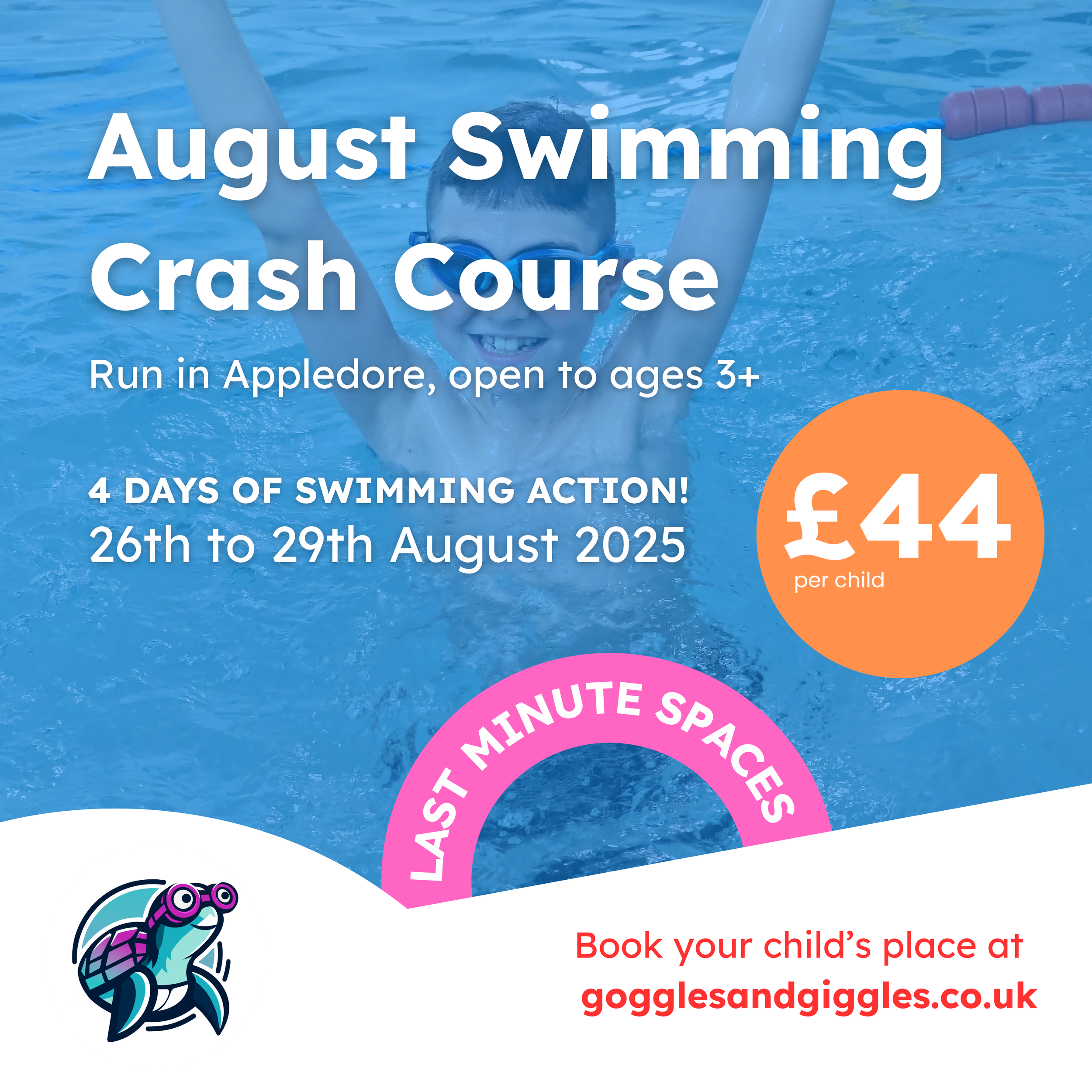 A promotional poster for a children's swimming crash course in August 2025, featuring a smiling boy in a pool, with the event details, price, and booking website.