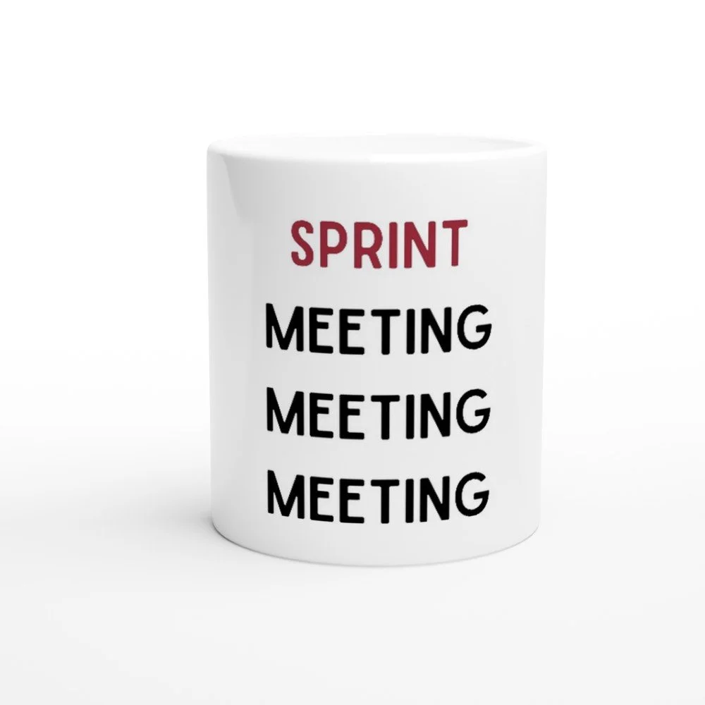 Sprint. Meeting. Meeting. Meeting. Weiße Keramiktasse / Kaffeebecher