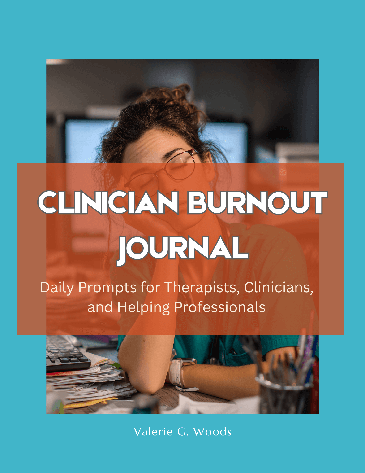 Cover for: Clinician Burnout Journal