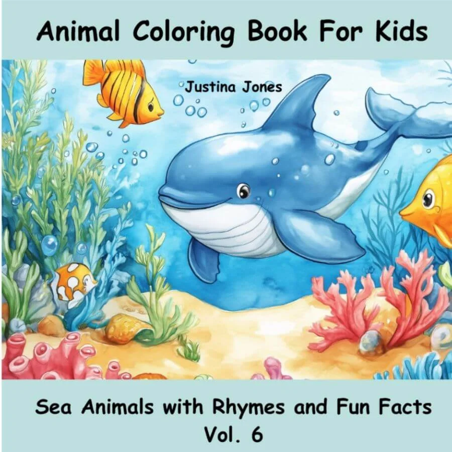 Book cover for: Animal Coloring Book For Kids, Sea Animals with Rhymes and Fun Facts Vol. 6