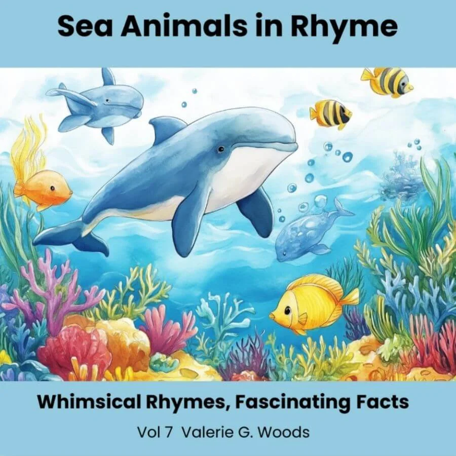 Book cover for Sea Animals in Rhyme: Whimsical Rhymes, Fascinating Facts Vol. 7