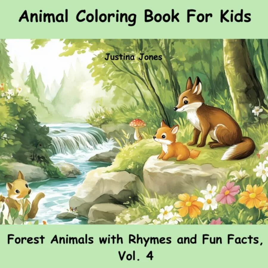 Book cover for: Animal Coloring Book For Kids, Forest animals with rhymes and fun facts Vol. 4