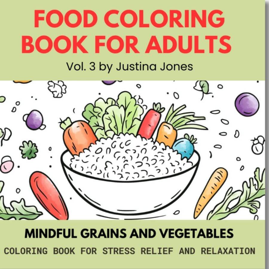 Book cover for: Food Coloring Book for Adults: Mindful Grains and Vegetables Vol. 3