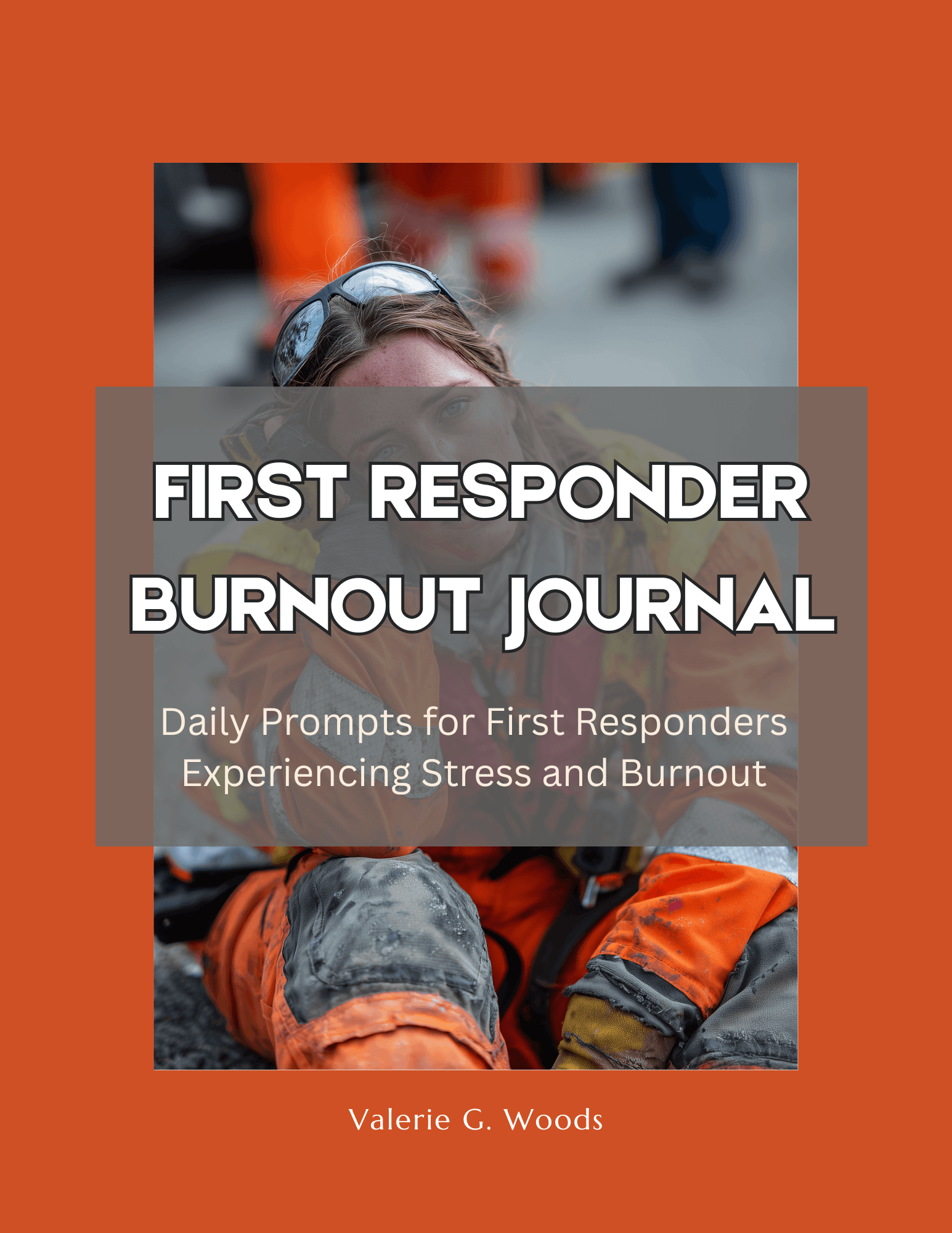 Cover for: First Responders Burnout Journal