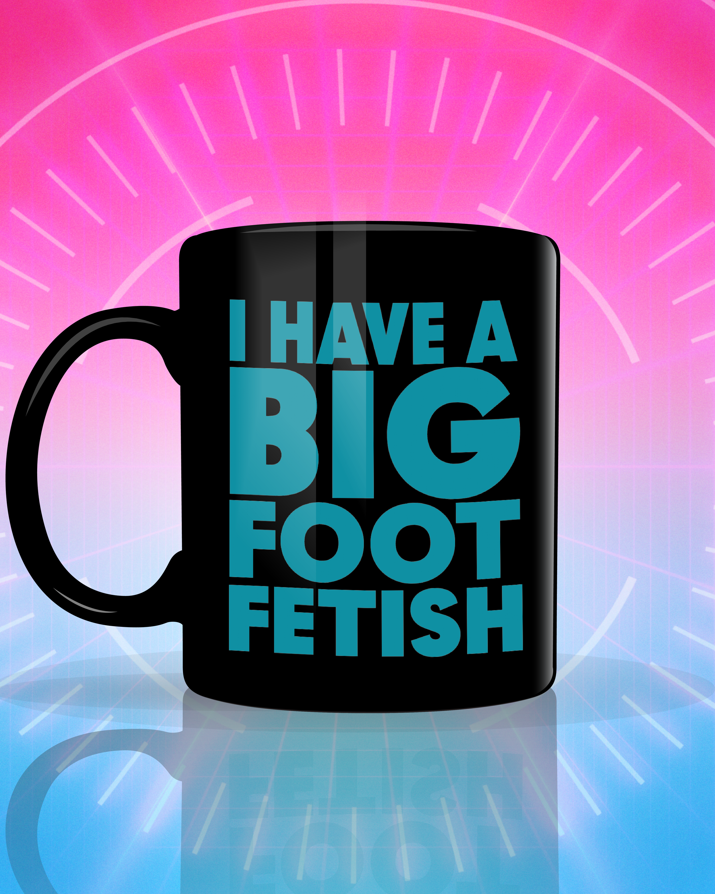 Mug_I have a big foot fetish_Black_Left copy.png