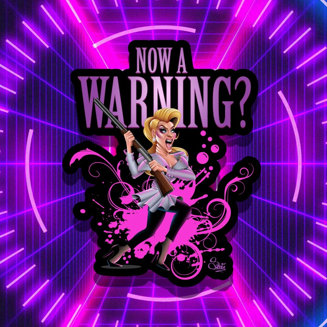 Now A Warning? Vinyl/Glossy Sticker