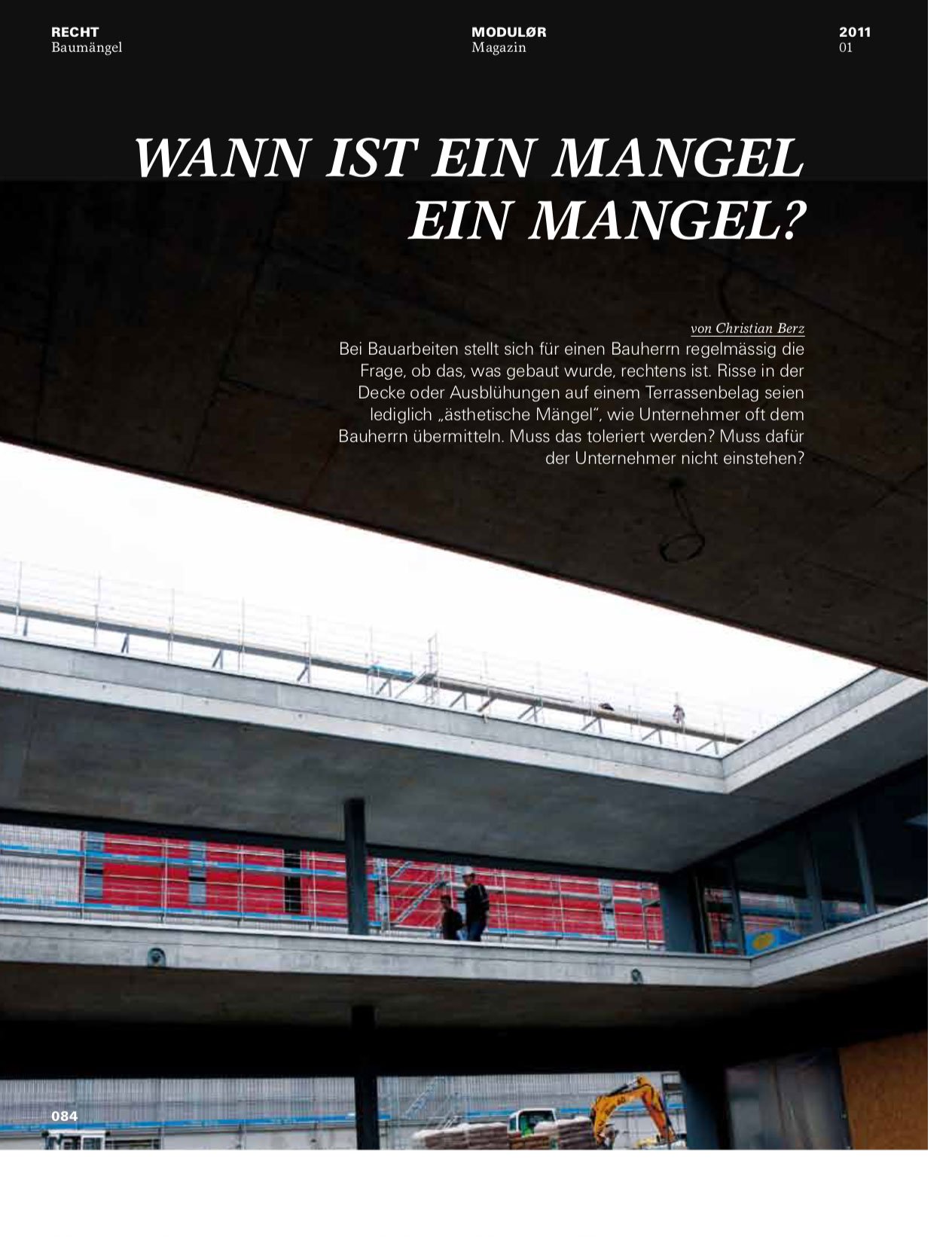 Wann ist ein Mangel ein Mangel?, in: MODULØR 1/2011, 84 ff.
