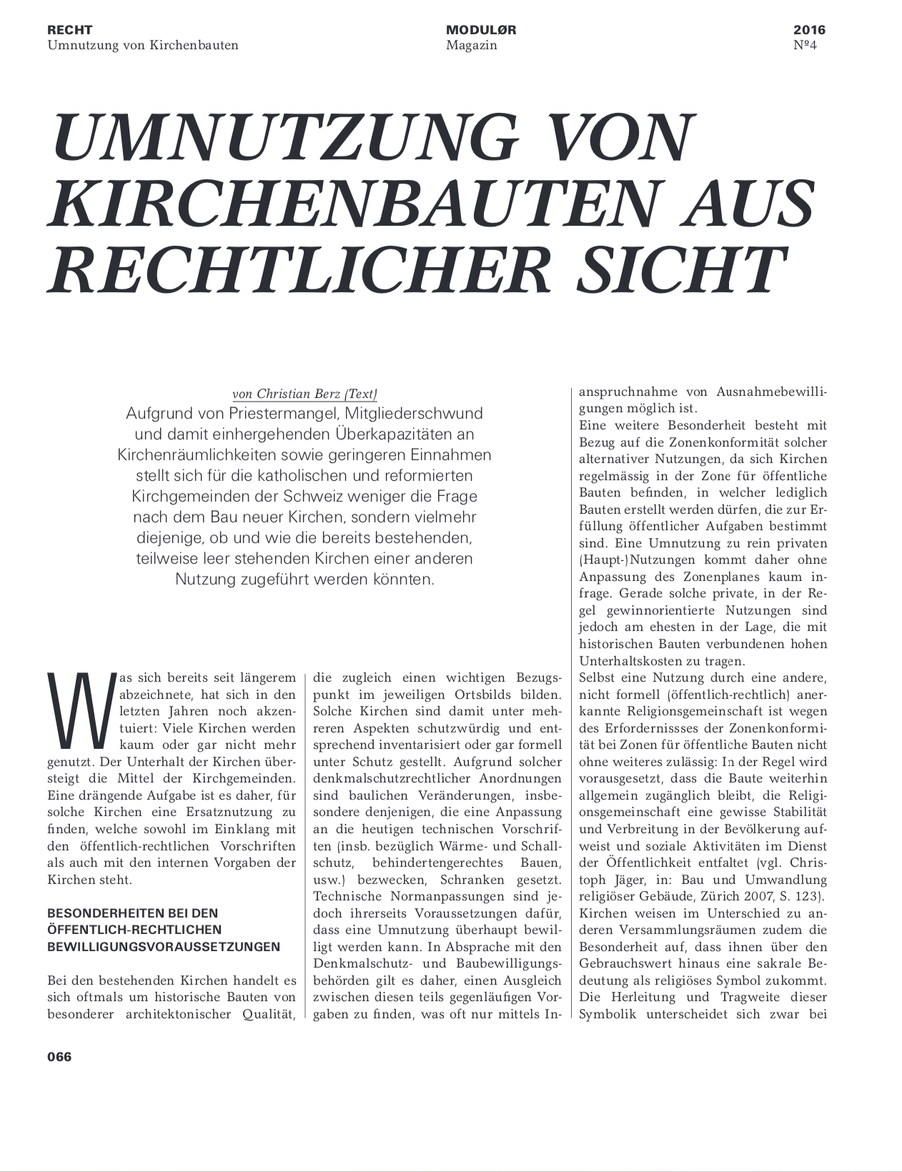 Umnutzung von Kirchenbauten aus rechtlicher Sicht, in: MODULØR 4/2016, 66 f.