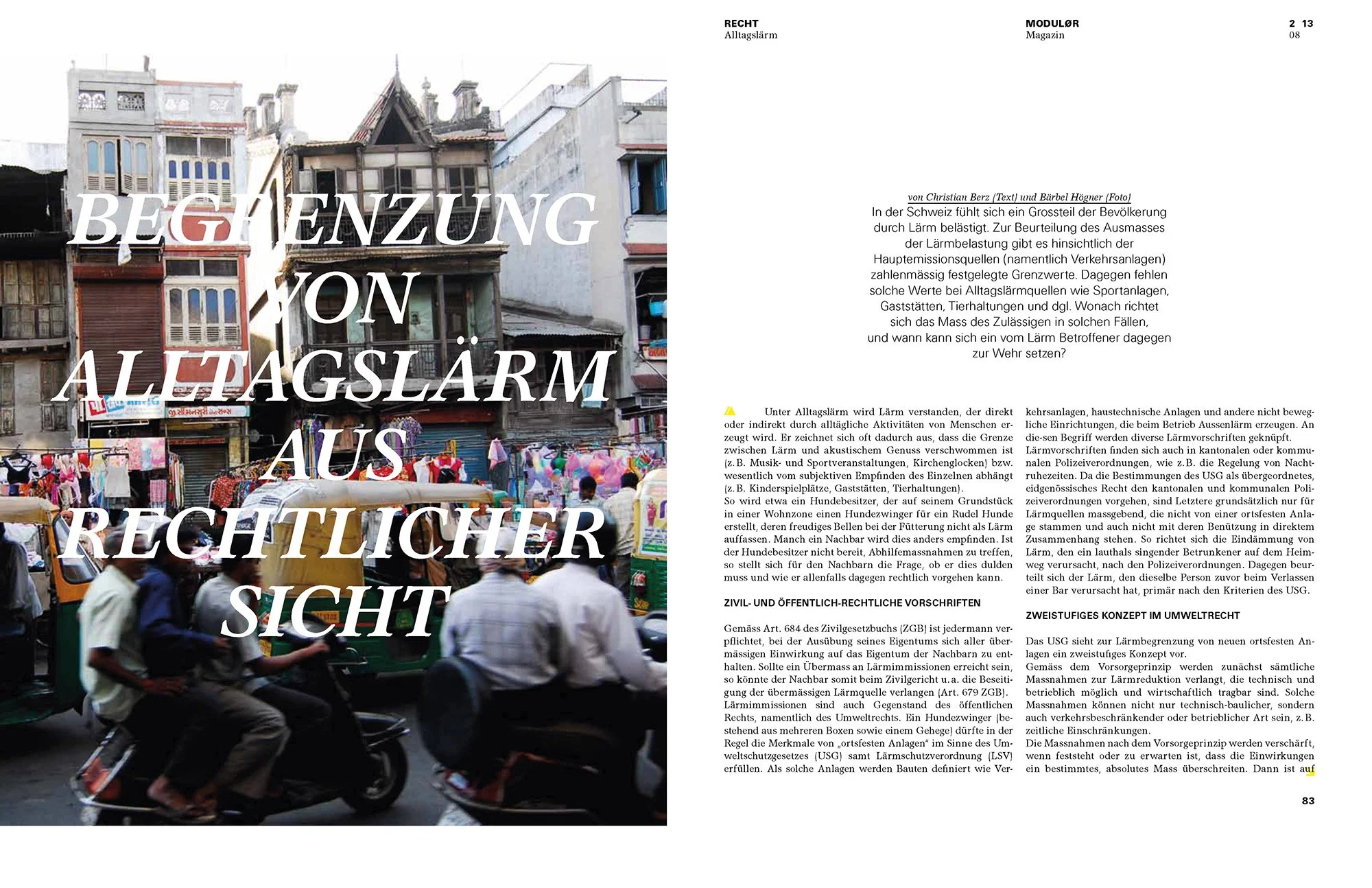 Begrenzung von Alltagslärm aus rechtlicher Sicht, in: MODULØR 8/2013, 82 ff.