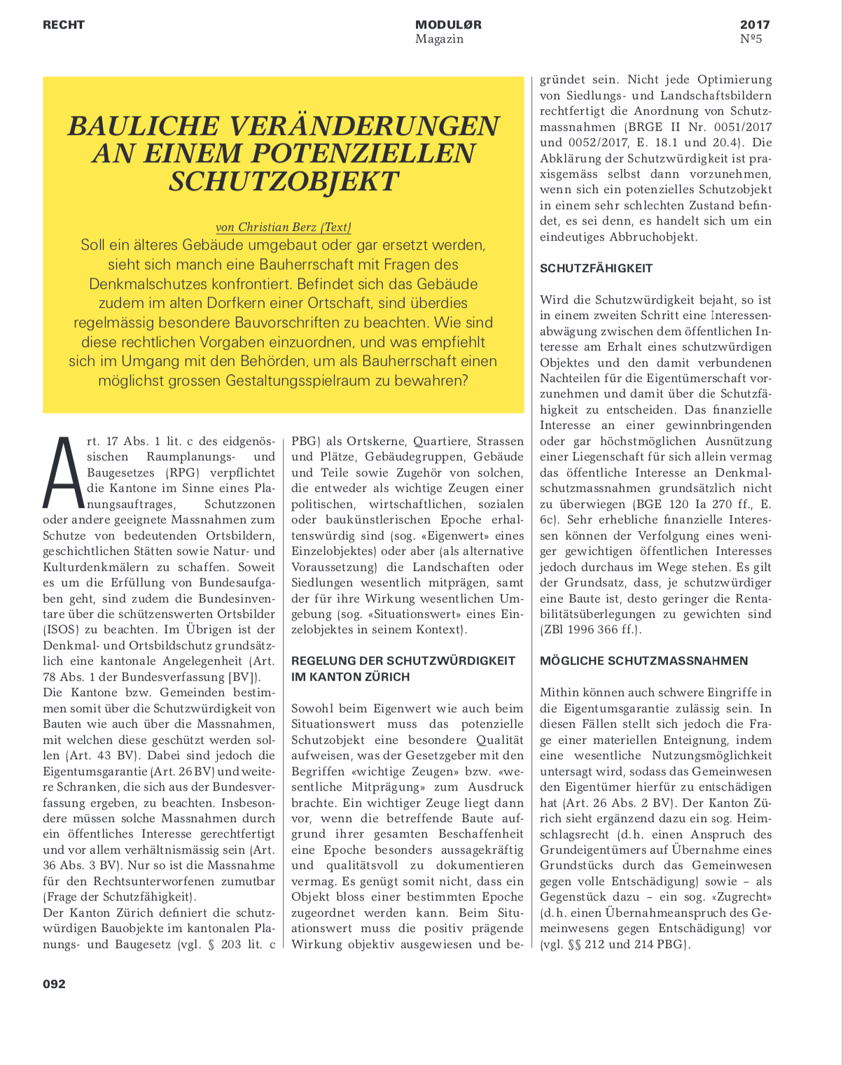 Bauliche Veränderungen an einem potenziellen Schutzobjekt, in: MODULØR 5/2017, 92 f.
