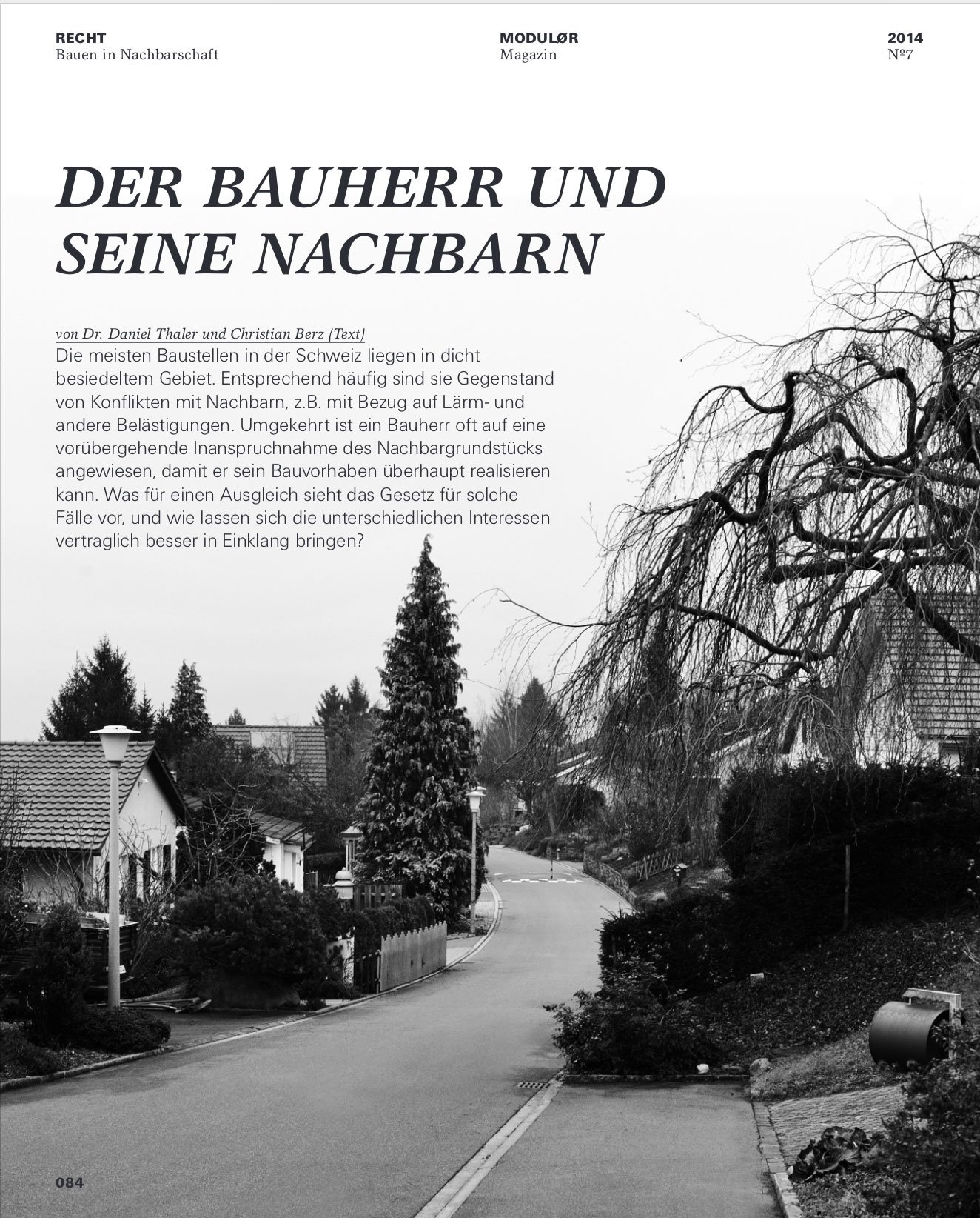 Der Bauherr und seine Nachbarn, in: MODULØR 7/2014, 84 ff.