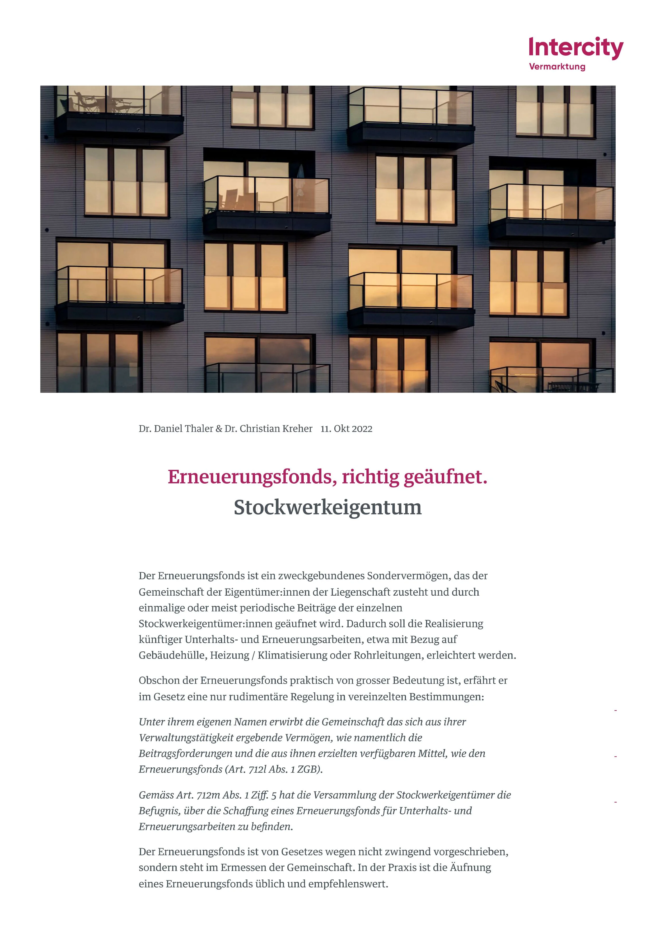 Erneuerungsfonds, richtig geäufnet, Stockwerkeigentum, in: Intercity Vermarktung, Immoblog, 11.10.2022