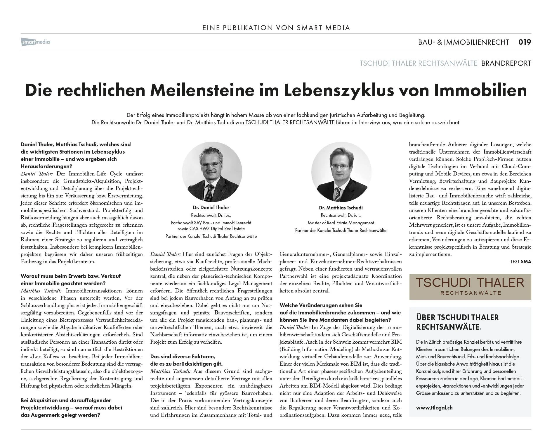 Die rechtlichen Meilensteine im Lebenszyklus von Immobilien, in: FOKUS RECHTSGUIDE 2018, Tages Anzeiger 09.03.2018