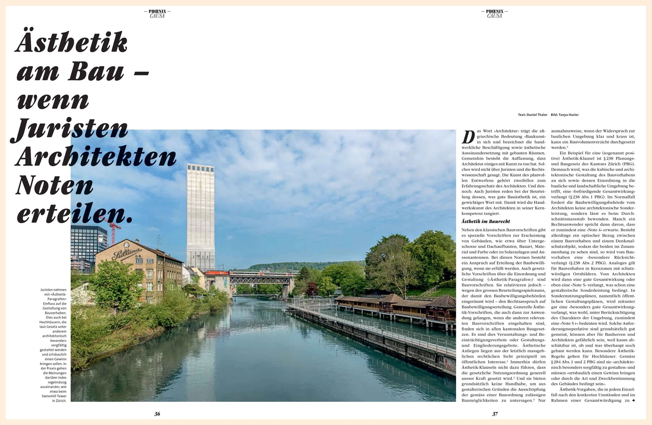 Ästhetik am Bau - wenn Juristen Architekten Noten erteilen, in: PHOENIX - Bauen im Bestand 6/2016, 36 ff.