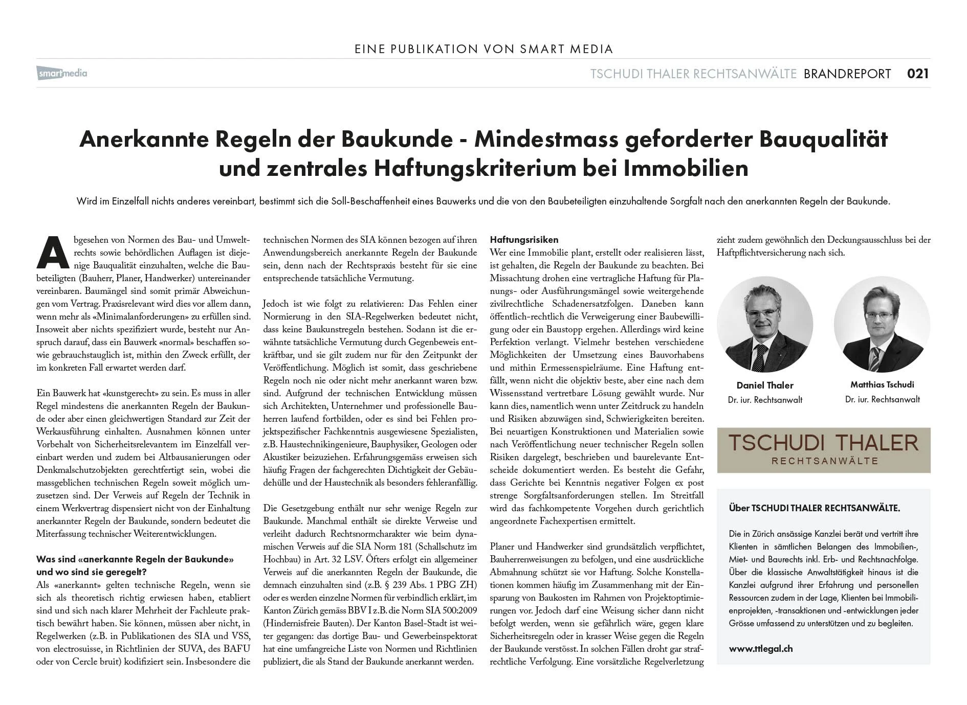 Anerkannte Regeln der Baukunde - Mindestmass geforderter Bauqualität und zentrales Haftungskriterium bei Immobilien, in FOKUS RECHTSGUIDE 2019, Tages Anzeiger, 17.04.2019