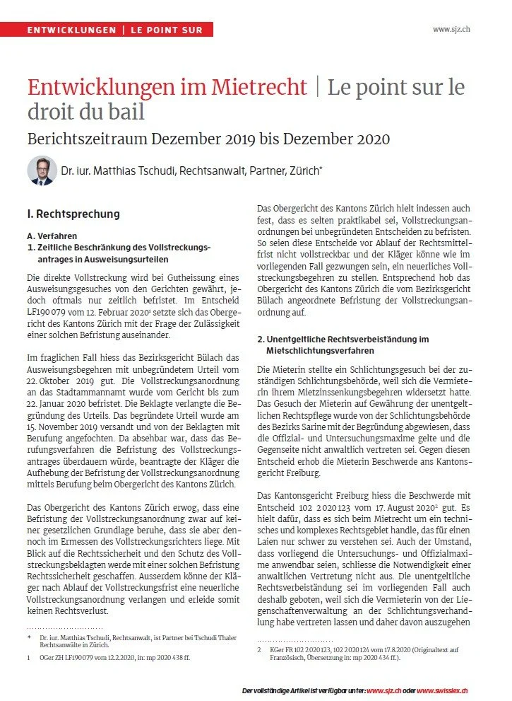 Entwicklungen im Mietrecht, in: SJZ Nr. 14, vom 01.08.2021, S. 702 ff. (mit RA Dr. iur. Matthias Tschudi)