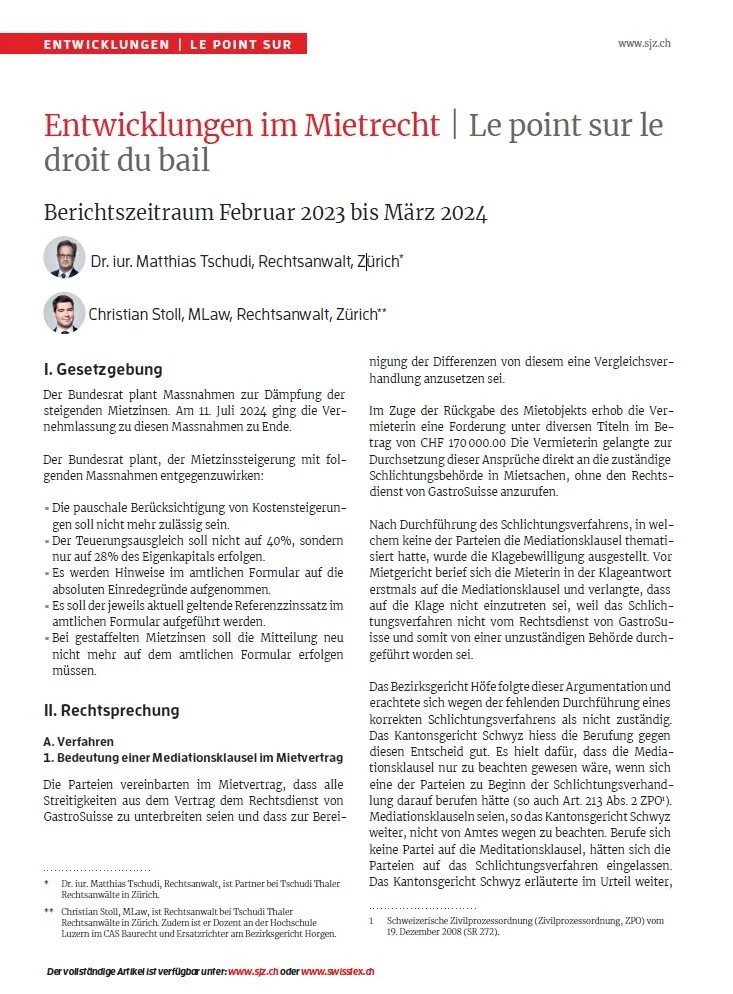 Entwicklungen im Mietrecht, in: SJZ Nr. 18, vom 15.09.2024, S. 838 ff. (mit RA Dr. iur. Matthias Tschudi)
