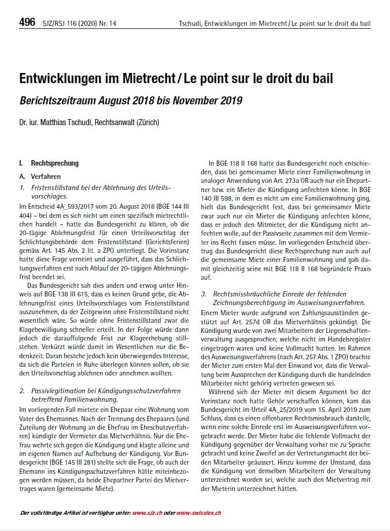 Entwicklungen im Mietrecht, in: SJZ 116 (2020) Nr. 14, S. 496 ff. (mit RA Dr. iur. Matthias Tschudi)
