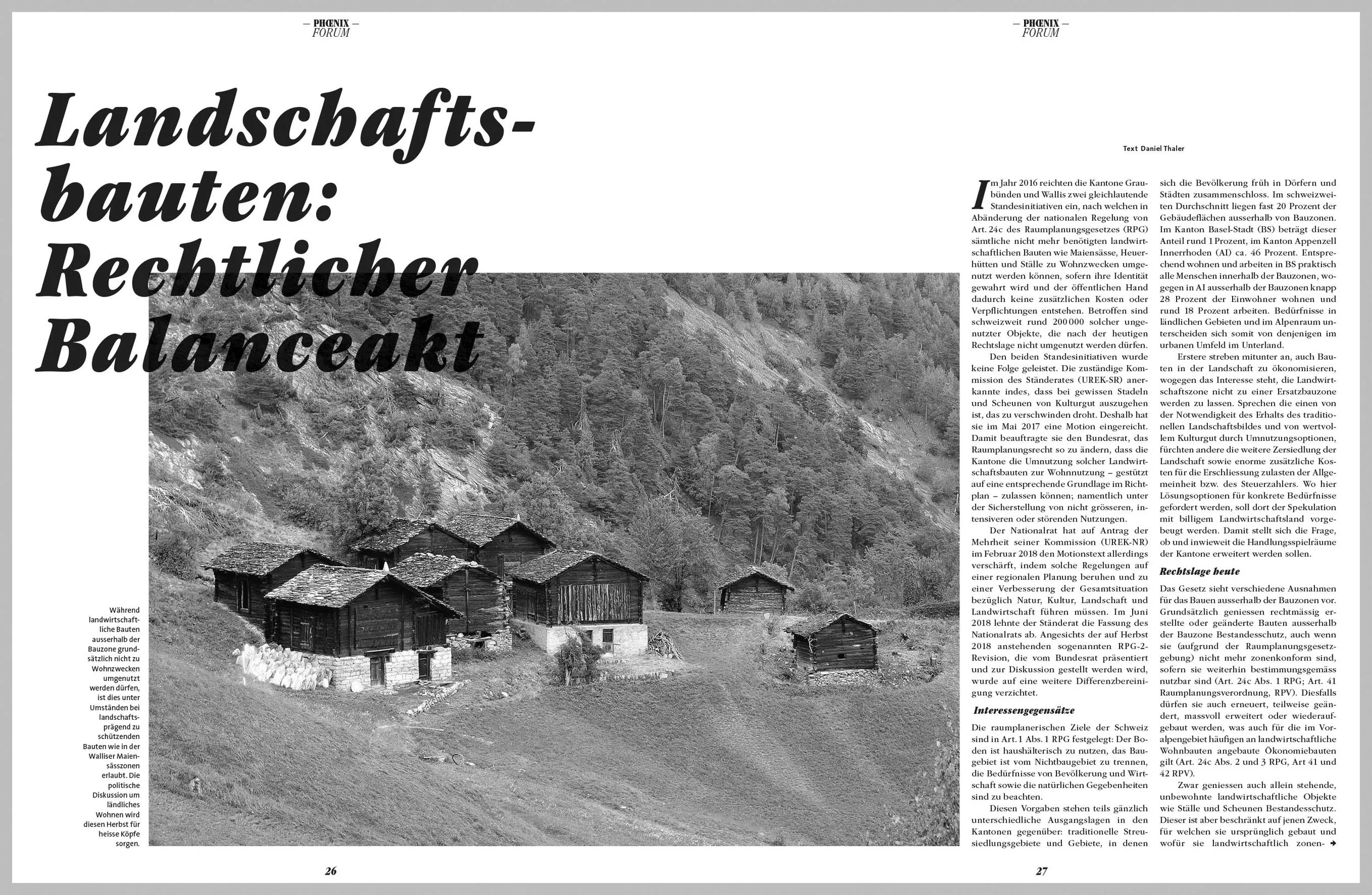 Landschaftsbauten: Rechtlicher Balanceakt, in: PHOENIX - Bauen im Bestand 16/2018, S. 26 ff.