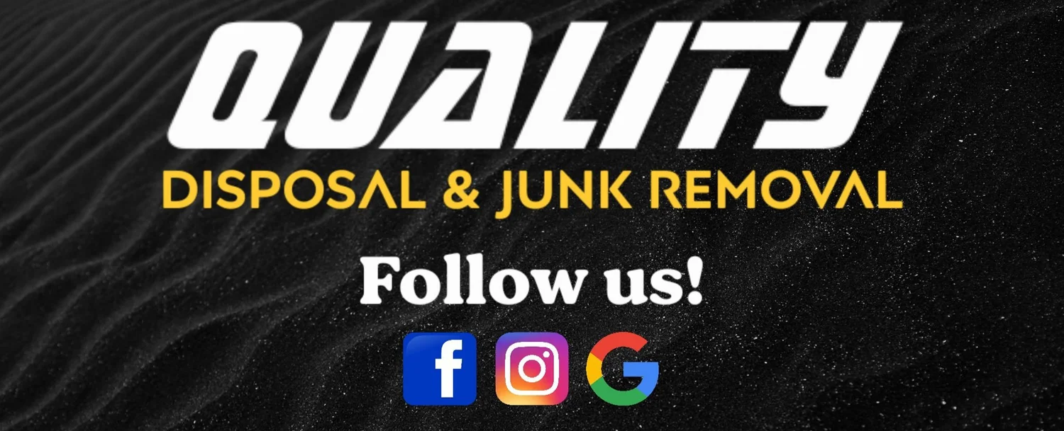 Quality Disposal &amp; Junk Removal