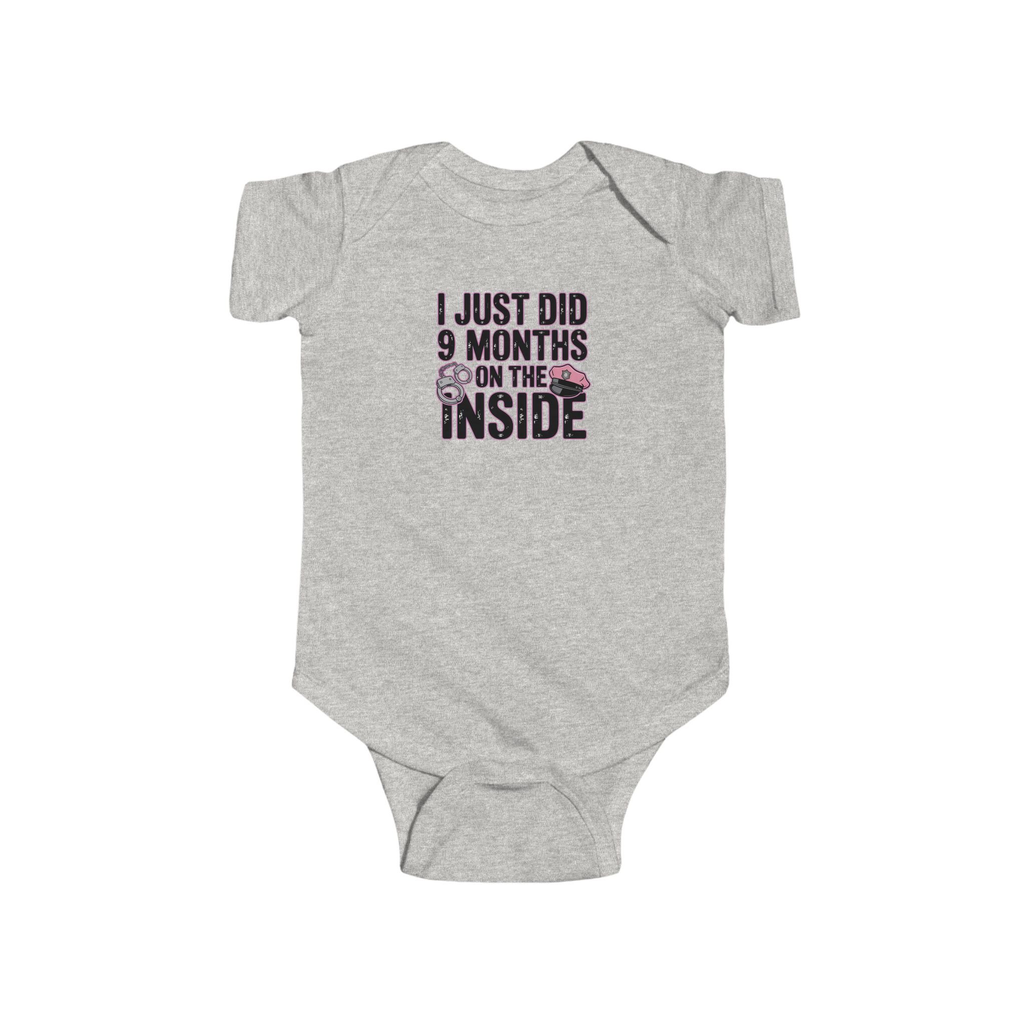 Funny Baby Bodysuit, I Just Did 9 Months on the Inside, Newborn Gift, Baby Shower Outfit, Infant Clothing, Cute Baby Apparel