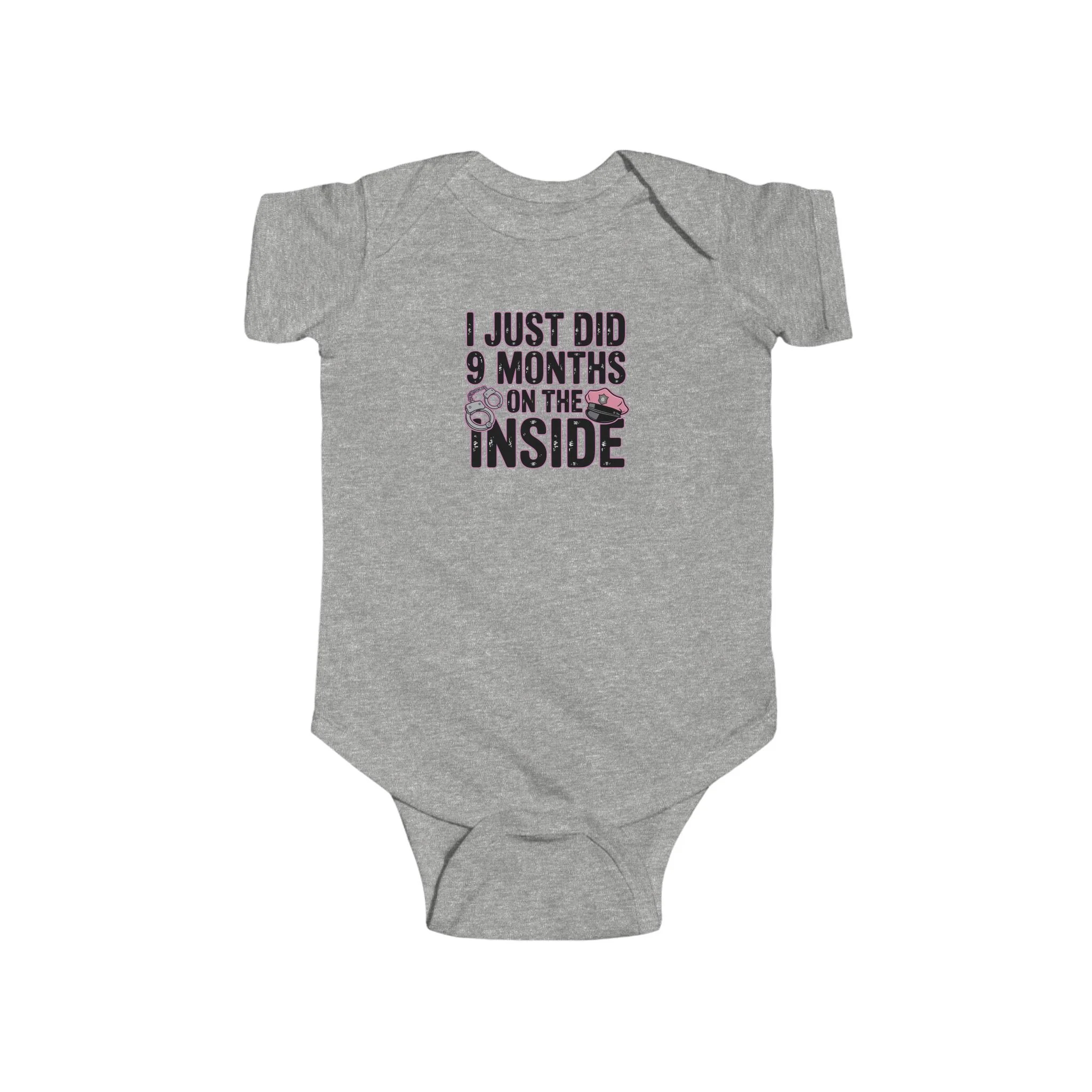 Funny Baby Bodysuit, I Just Did 9 Months on the Inside, Newborn Gift, Baby Shower Outfit, Infant Clothing, Cute Baby Apparel
