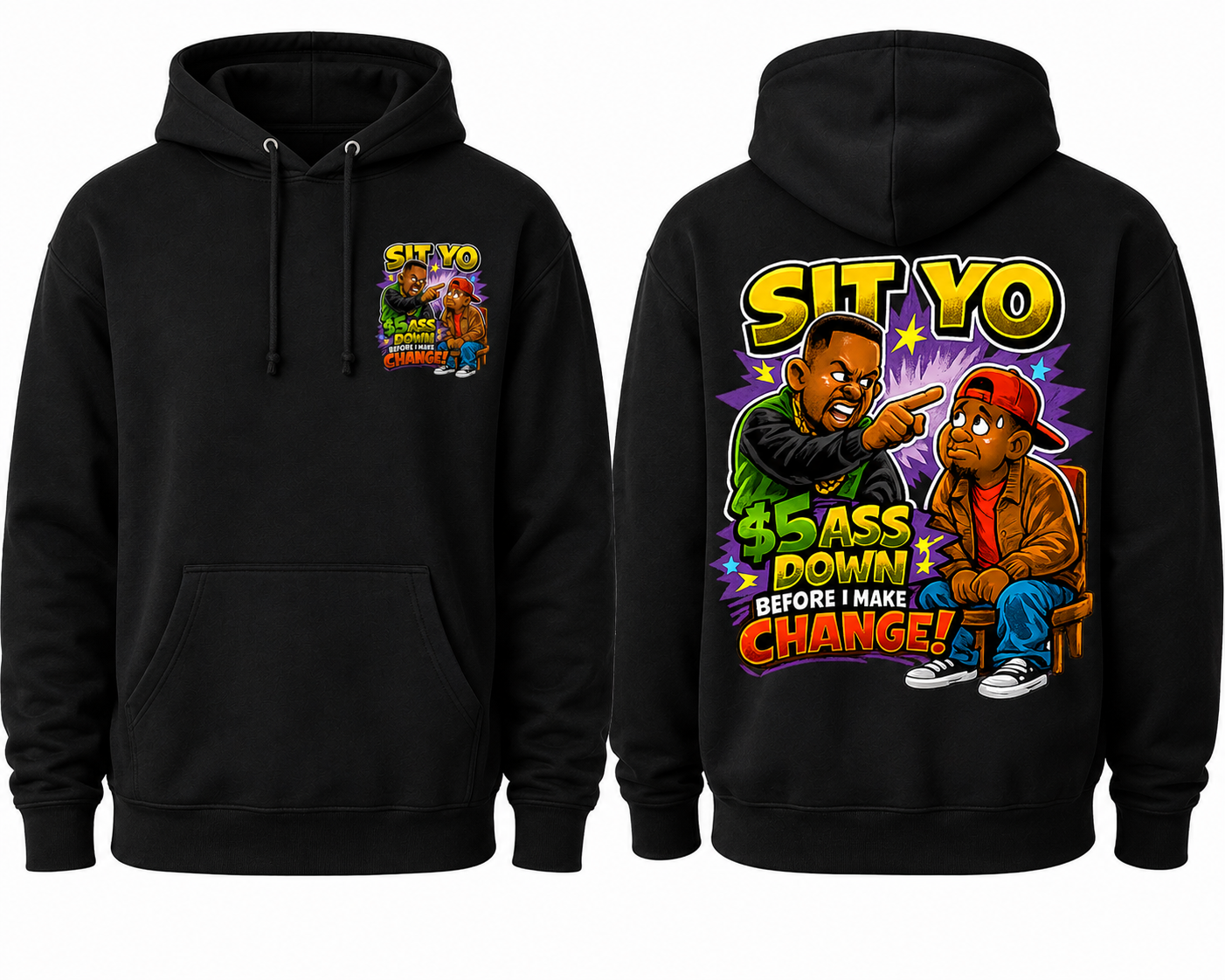 Sit Yo $5 Ass Update Hoody.png