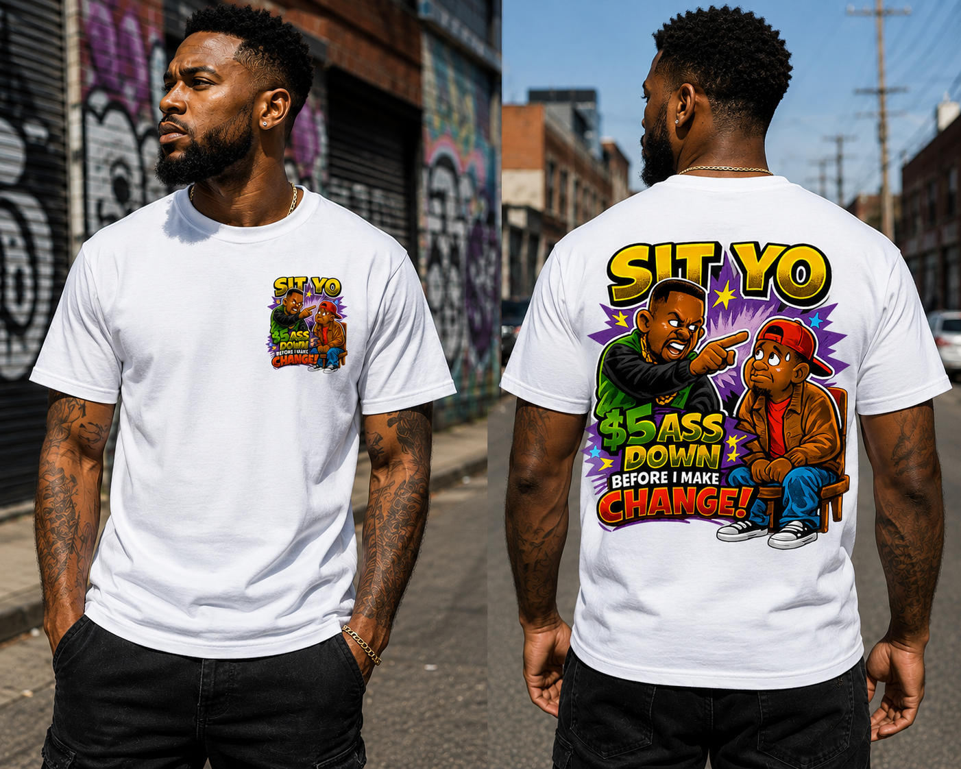 Sit Yo $5 Ass Update T-Shirt Model White.png