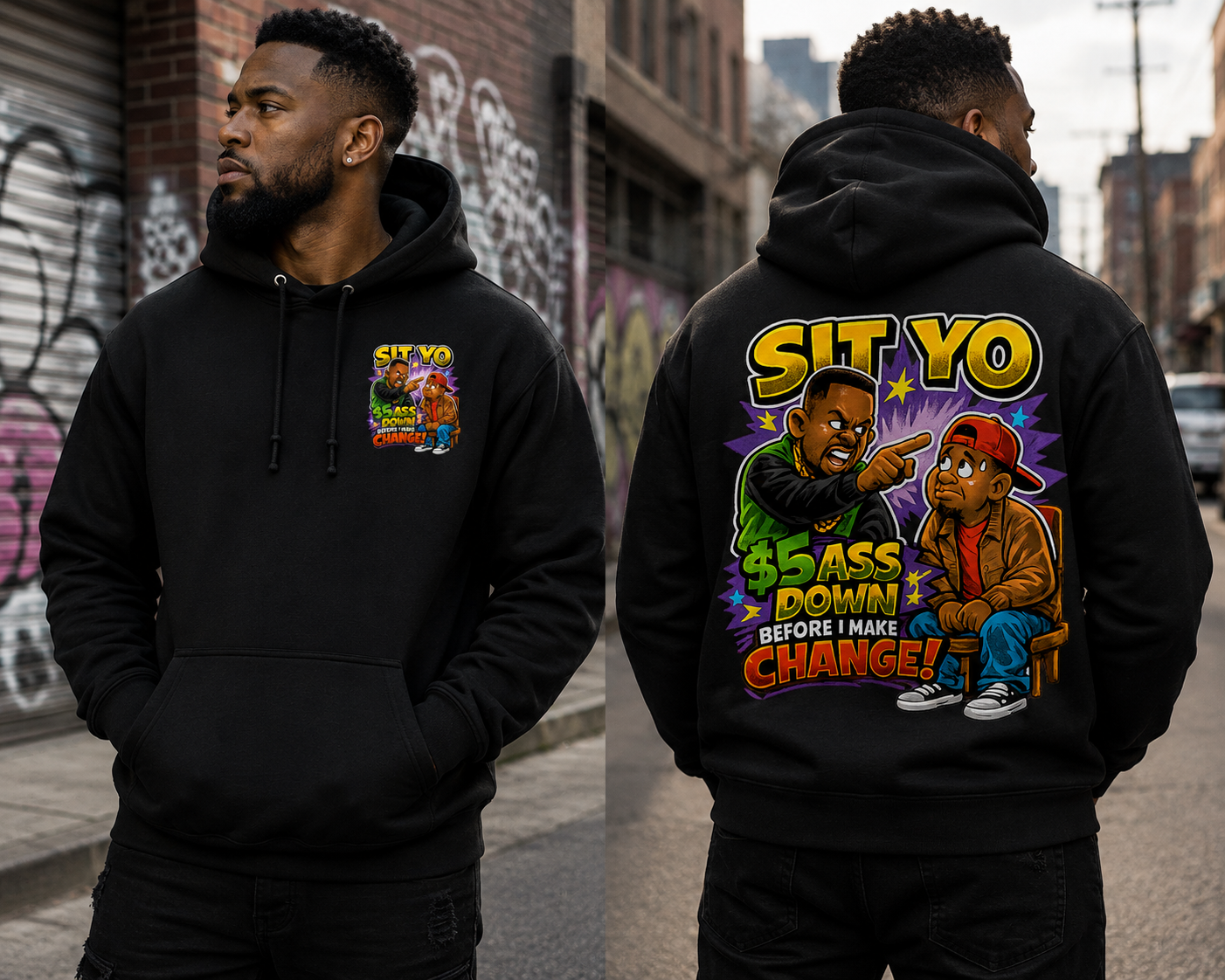 Sit Yo $5 Ass Update Hoody Model.png