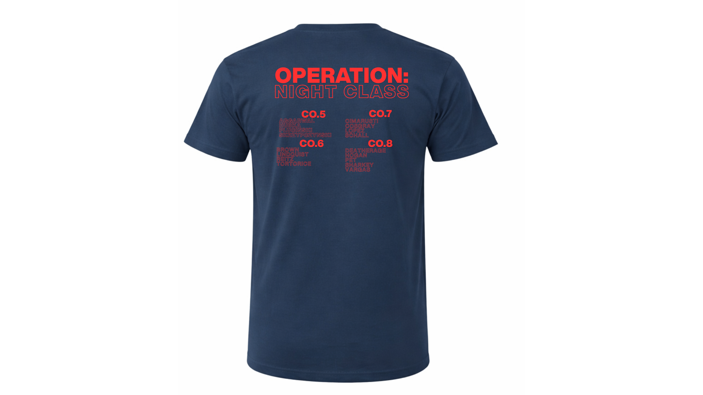 OPERATION: NIGHT CLASS, BATALION TEE