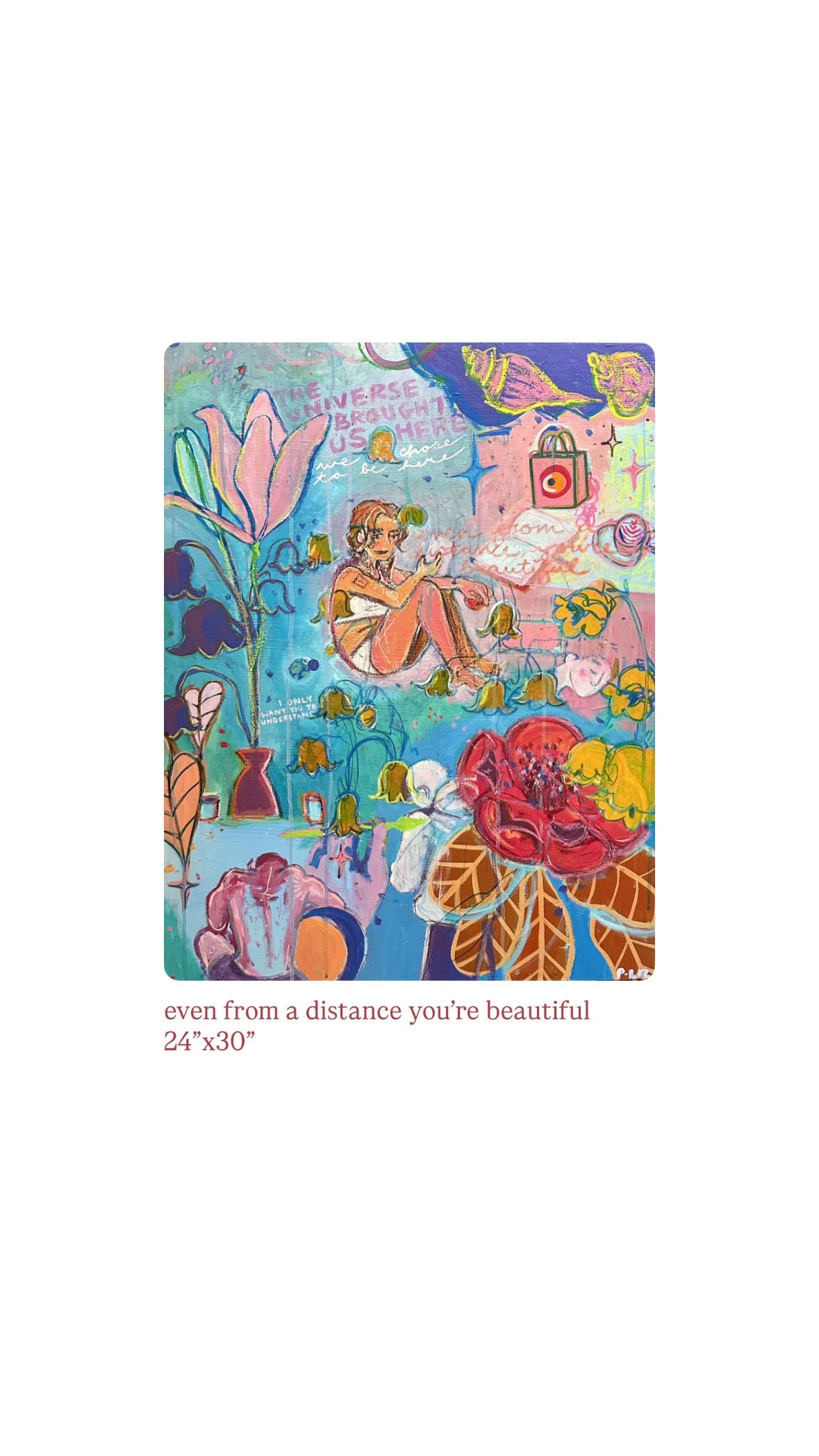 “even from a distance you’re beautiful” original painting