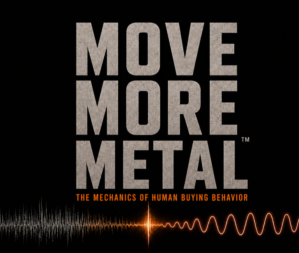 Book cover titled "Move More Metal: The Mechanics of Human Buying Behavior" with a black background, large gray text, and orange subtitle, featuring sound wave graphics at the bottom.