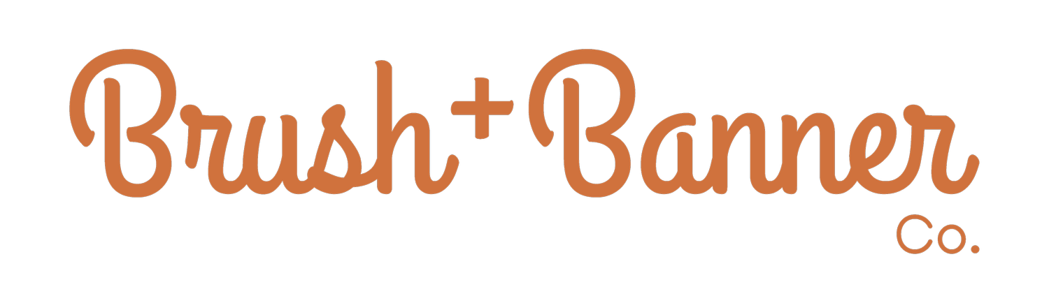 Brush + Banner Co.