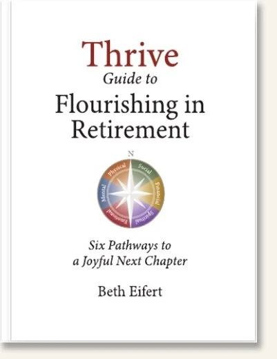 Thrive Guide to Flourishing in Retirement