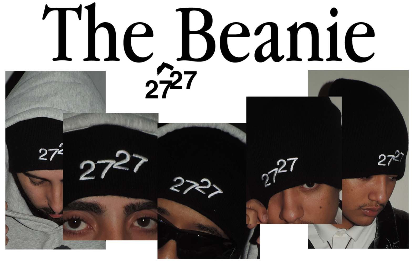 Collage of five photos of a young man wearing a black beanie with white embroidered '27' and a small dash, with various facial expressions and accessories, against neutral backgrounds.