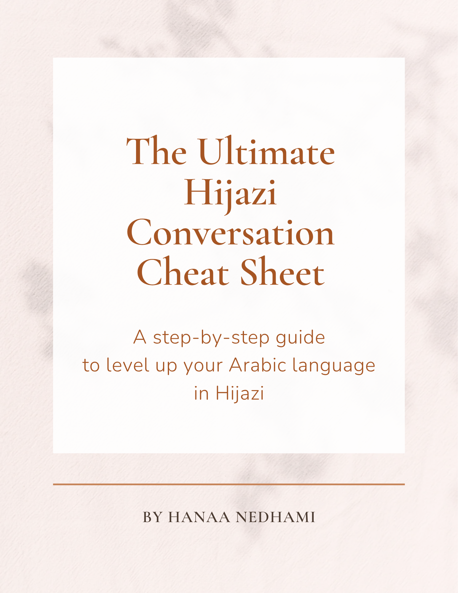 The Ultimate Hijazi Conversation Cheat Sheet