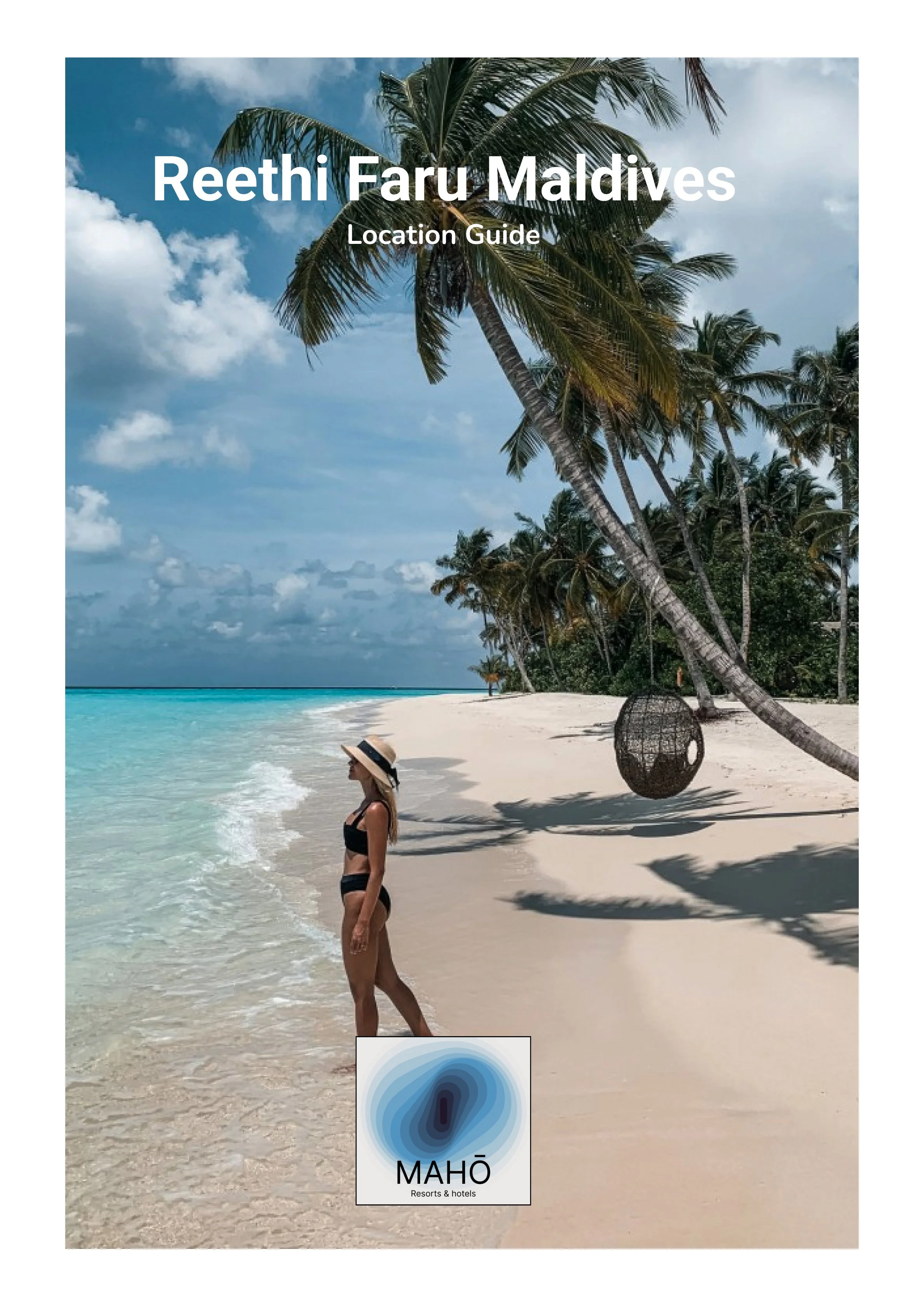 A woman walking on a sandy beach in Reethi Faru Maldives, wearing a black swimsuit and a sun hat, with palm trees and ocean waves in the background, under partly cloudy skies. There is a hanging wicker chair and a logo for MAHO Resorts & Hotels at the bottom.