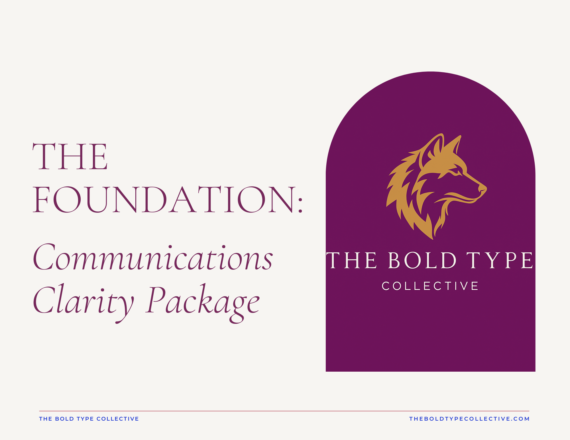 The Foundation: Communications Clarity Package