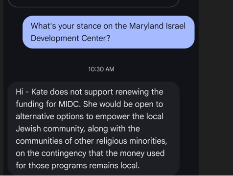 Screenshot of a conversation with a question about the Maryland Israel Development Center and a response about Kate's stance on funding for MIDC.