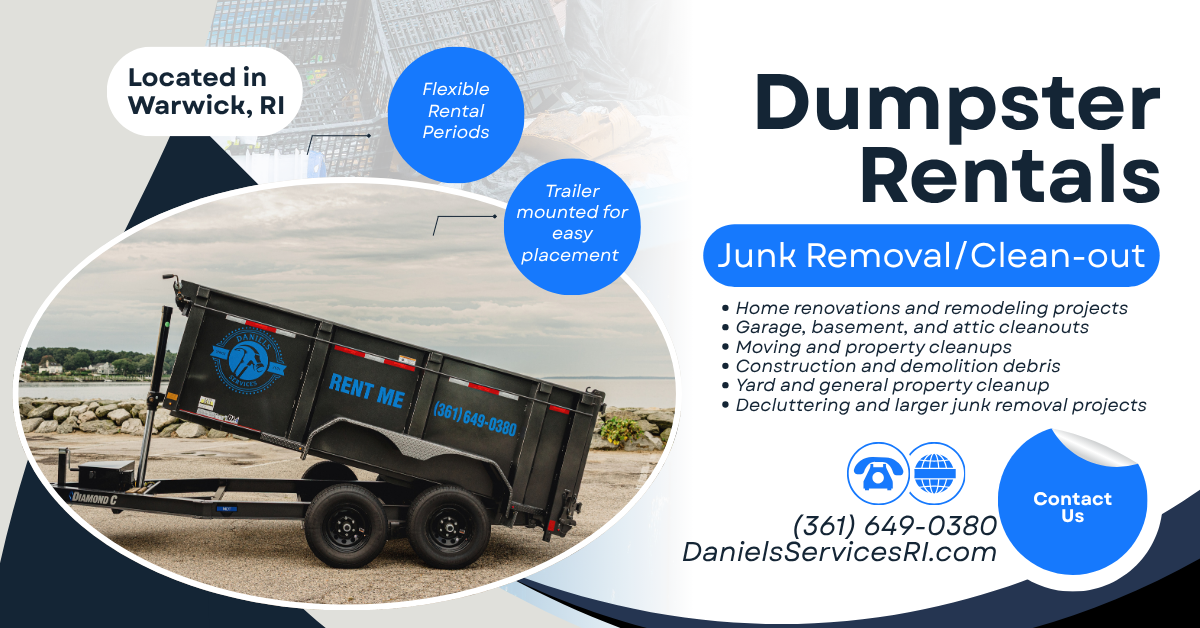 Dumpster Rental In Kent County Rhode Island. Dumpster rentals based in Warwick, RI.Junk Removal, hoarder clean out and yard debris.