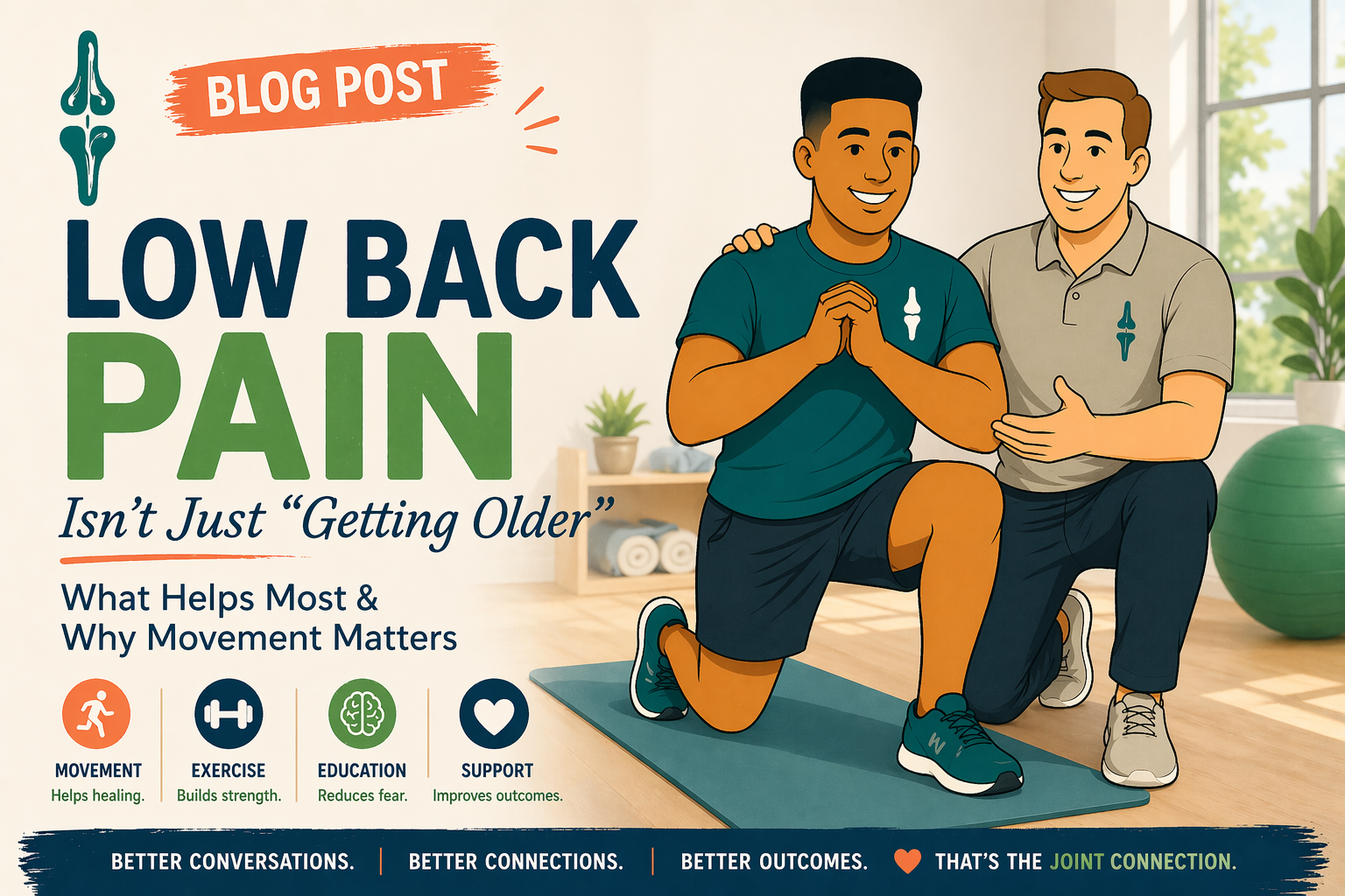 Low Back Pain Isn’t Just “Getting Older”: What Helps Most