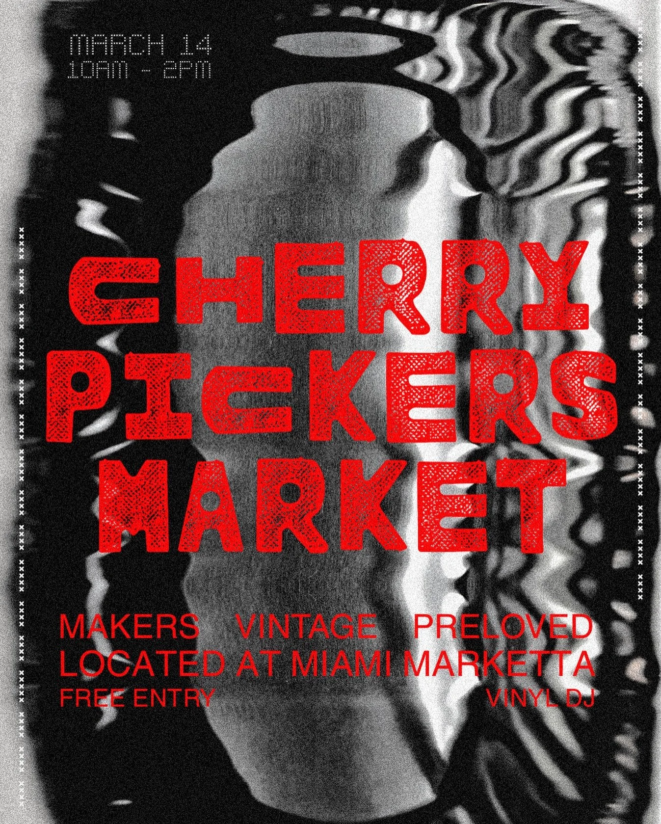 UPNXT&mdash;MARCH 14 @miamimarketta 

Cherry Pickers Market is taking a lil break this Feb, which is going to make this next one even sweeter!

Want to get in as a seller?
Tickets are online and start from as low as $30

&bull;Makers, vintage &amp; p