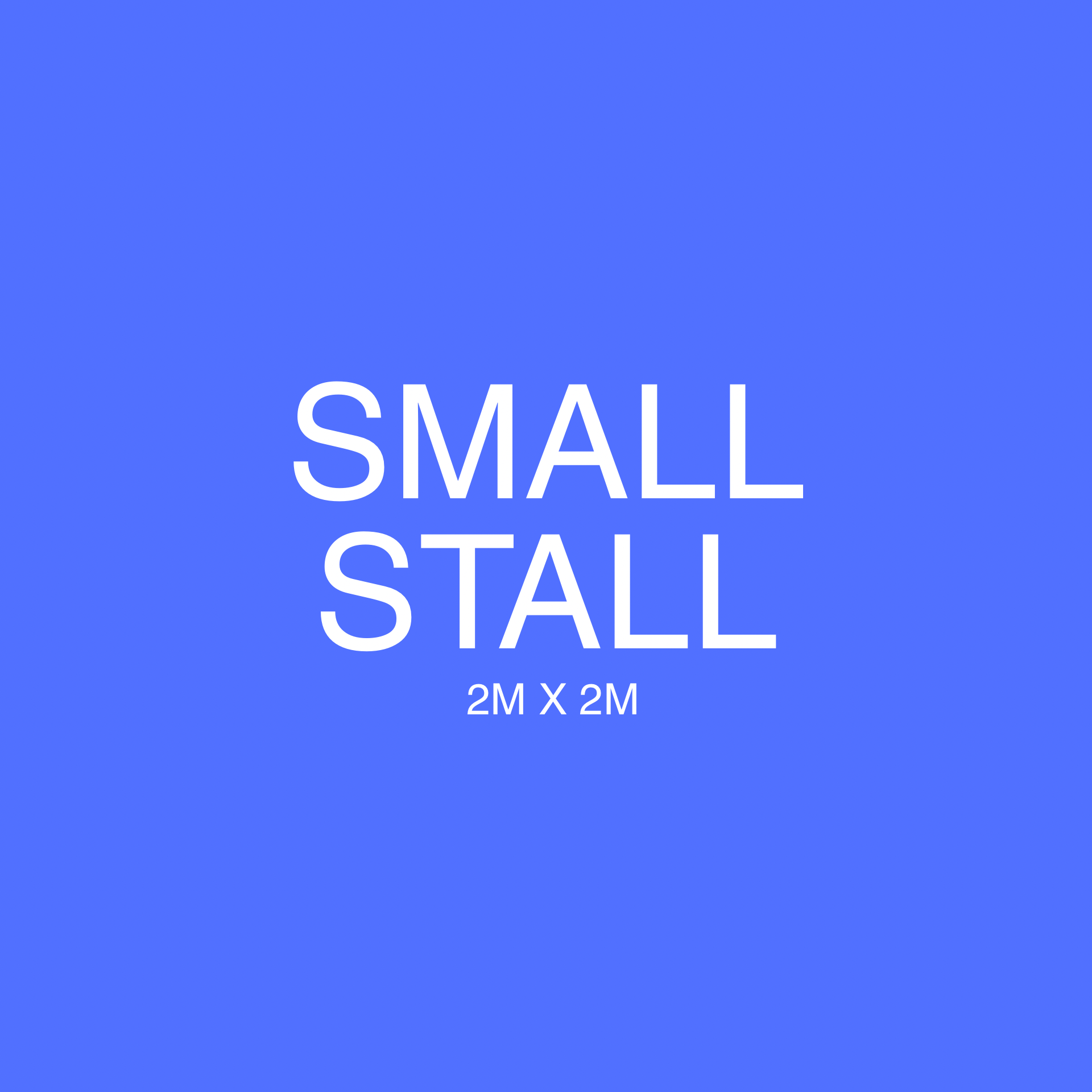 SMALL STALL JULY 11