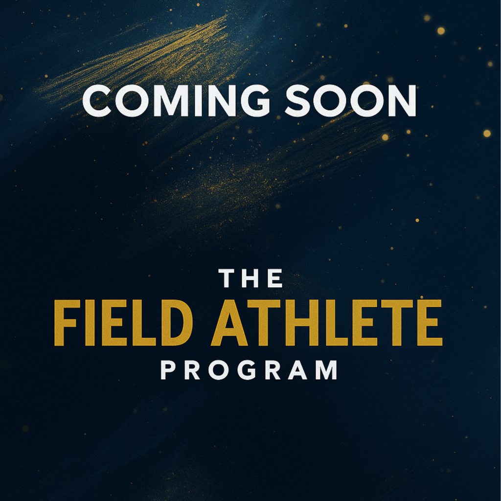Announcement for upcoming The Field Athlete Program with a dark blue background, golden streaks, and small golden particles. The text reads 'Coming Soon The Field Athlete Program'.