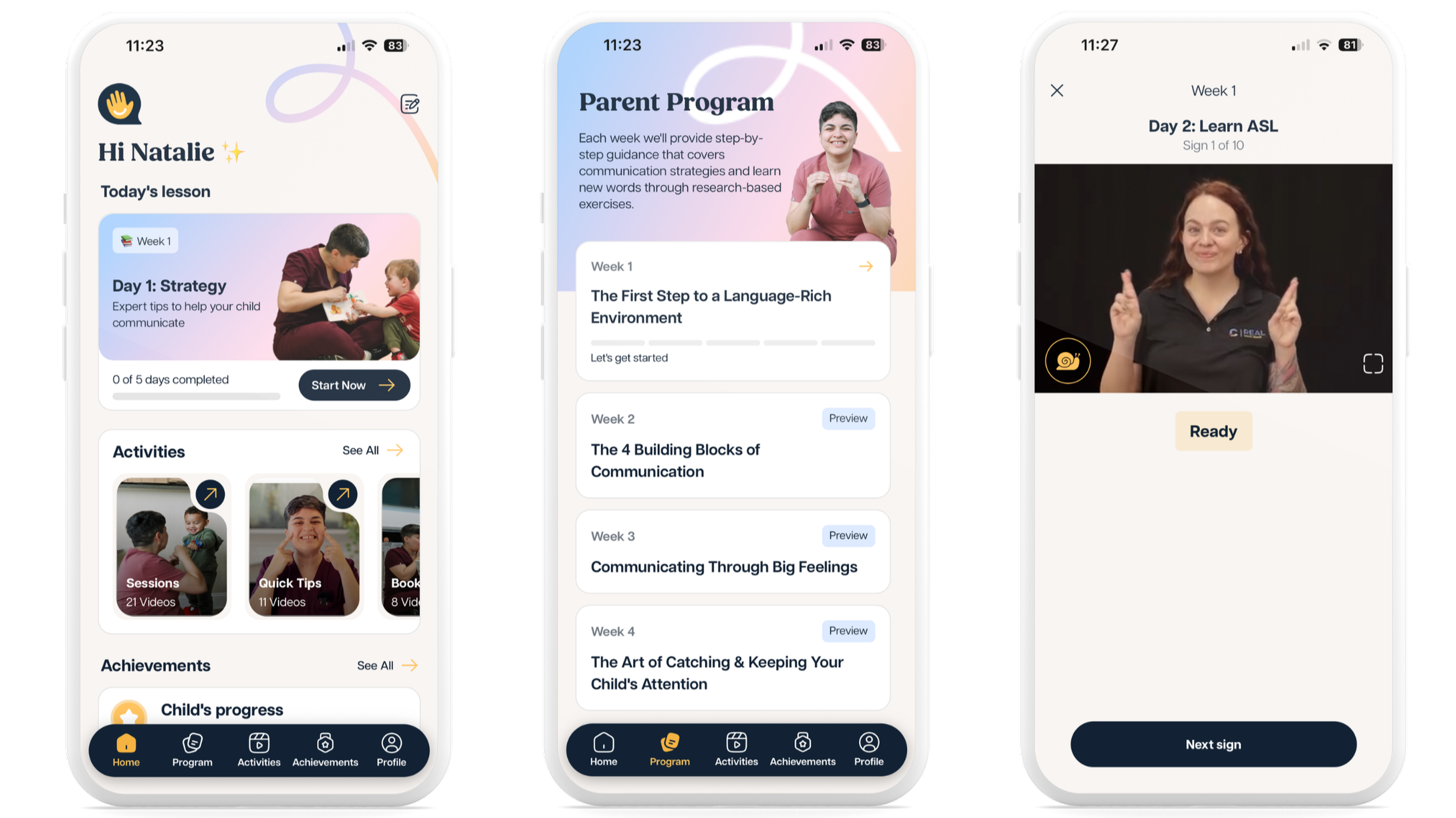 Screenshots of a mobile app interface for a parent program, showing a welcome message, a weekly lesson plan with activities, and a sign-in screen for learning ASL with a woman demonstrating sign language.
