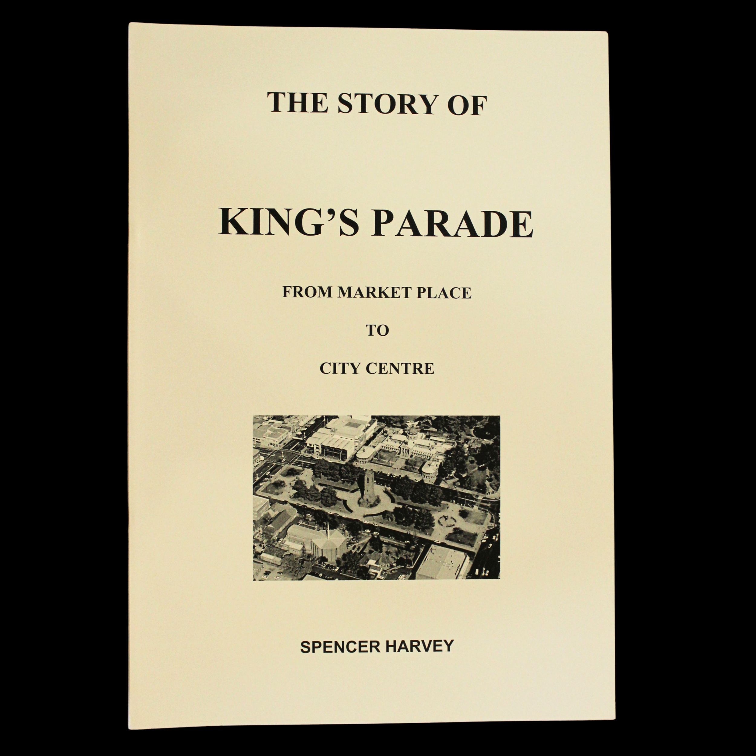 The Story of King's Parade
